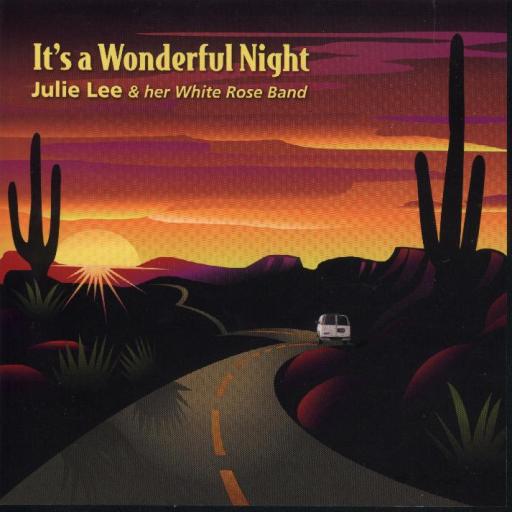 Julie Lee & Her White Rose Band " It's A Wonderful Night " - Click Image to Close